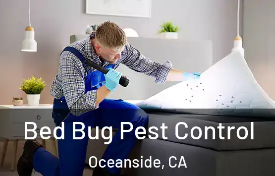  Bed Bug Pest Control Oceanside, CA